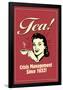 Tea Crisis Management Since 1652 Funny Retro Poster-Retrospoofs-Framed Poster