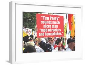 Tea Party Better Than Mob Of Racists Homophobes Funny Poster-null-Framed Poster