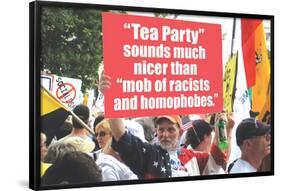 Tea Party Better Than Mob Of Racists Homophobes Funny Poster-Ephemera-Framed Poster