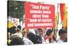 Tea Party Better Than Mob Of Racists Homophobes Funny Poster-Ephemera-Stretched Canvas