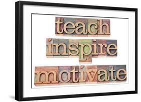 Teach, Inspire, Motivate - A Collage Of Isolated Words In Vintage Letterpress Wood Type-PixelsAway-Framed Art Print