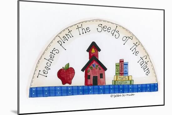 Teachers Plant the Seeds of the Future-Debbie McMaster-Mounted Giclee Print