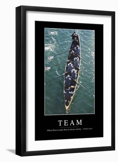 Team: Inspirational Quote and Motivational Poster-null-Framed Photographic Print