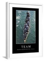 Team: Inspirational Quote and Motivational Poster-null-Framed Photographic Print