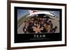 Team: Motivationsposter Mit Inspirierendem Zitat-null-Framed Photographic Print