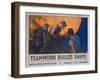 Teamwork Builds Ships, American Wwi Poster-null-Framed Giclee Print