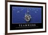 Teamwork: Inspirational Quote and Motivational Poster-null-Framed Photographic Print
