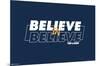 Ted Lasso - Believe In Believe-Trends International-Mounted Poster