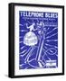 Telephone Blues Sheet Music, USA, 1920-null-Framed Giclee Print
