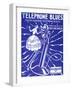 Telephone Blues Sheet Music, USA, 1920-null-Framed Giclee Print