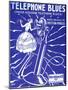 Telephone Blues Sheet Music, USA, 1920-null-Mounted Giclee Print