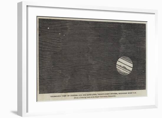 Telescopic View of Jupiter and His Satellites, 21 October, Half-Past Eight Pm-null-Framed Giclee Print