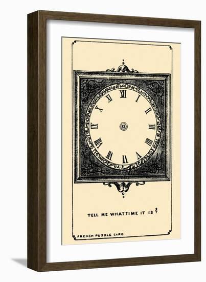Tell Me What Time it Is?-French Puzzle Card-Framed Art Print