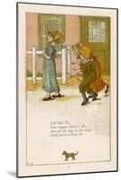 Tell-Tale Tit Your Tongue Shall be Slit and All the Dogs in the Town Shall Have a Little Bit-Kate Greenaway-Mounted Art Print