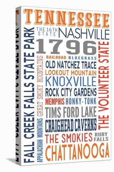 Tennessee - Typography-Lantern Press-Stretched Canvas