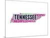 Tennessee Word Cloud Map-NaxArt-Mounted Art Print