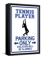 Tennis Player Parking Only-null-Framed Stretched Canvas