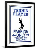 Tennis Player Parking Only-null-Framed Art Print