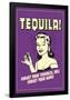 Tequila Froget Your Troubles Forget Your Name Funny Retro Poster-Retrospoofs-Framed Poster