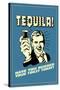 Tequila: Have You Hugged Your Toilet Today  - Funny Retro Poster-Retrospoofs-Stretched Canvas