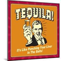 Tequila Punching Liver-Retrospoofs-Mounted Poster