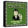 Tequila! Terrifying Brain Cells Since 1874!-Retrospoofs-Framed Stretched Canvas