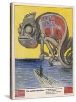 Terrified by German U-Boats the English Pretend to be Neutral-Franz Juttner-Stretched Canvas