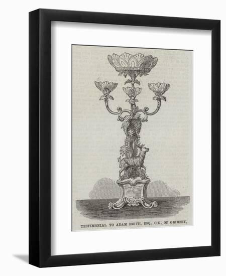 Testimonial to Adam Smith, Esquire, Ce, of Grimsby-null-Framed Giclee Print