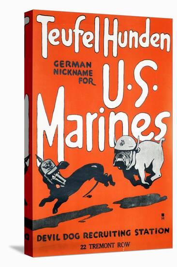 Teufel Hunden U.S. Marines Poster, C.1918-null-Stretched Canvas