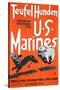 Teufel Hunden U.S. Marines Poster, C.1918-null-Stretched Canvas