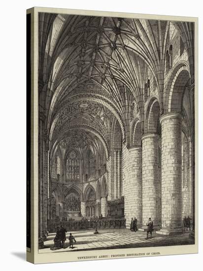 Tewkesbury Abbey, Proposed Restoration of Choir-null-Stretched Canvas