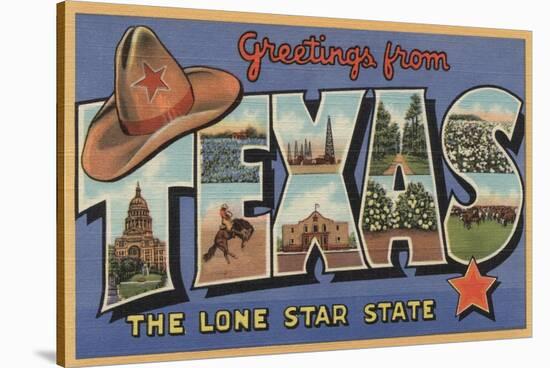 Texas - Greetings From The Lone Star State-Lantern Press-Stretched Canvas