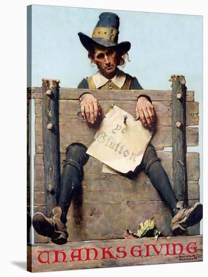 Thanksgiving-Ye Glutton (or Pilgrim in Stockade)-Norman Rockwell-Stretched Canvas