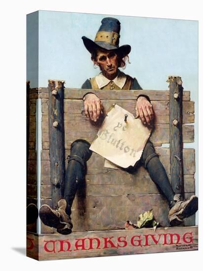 Thanksgiving-Ye Glutton (or Pilgrim in Stockade)-Norman Rockwell-Stretched Canvas
