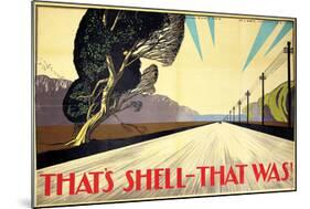 That's Shell - That Was! Road-null-Mounted Art Print