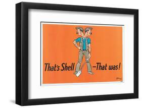 That's Shell - That Was!-null-Framed Art Print