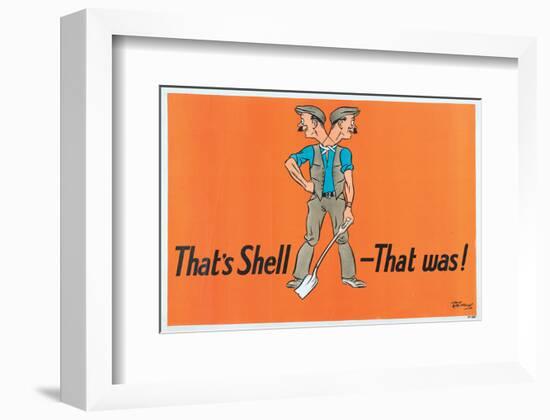 That's Shell - That Was!-null-Framed Art Print