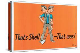 That's Shell - That Was!-null-Stretched Canvas