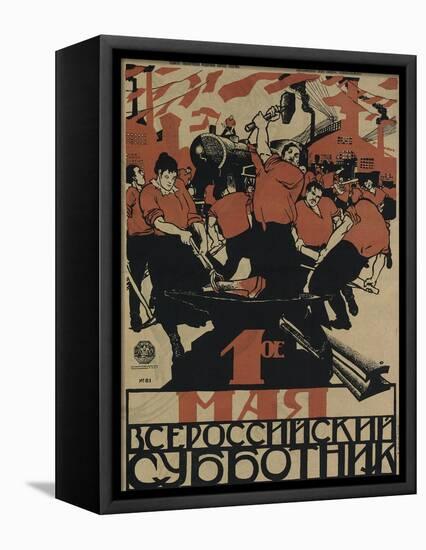 The 1st of May Is the All-Russian Subbotnik, 1920-Dmitri Stachievich Moor-Framed Stretched Canvas