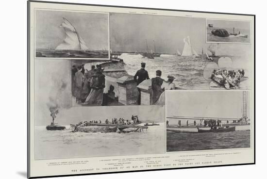 The Accident to Shamrock II on 22 May, the King's Visit to the Yacht and Narrow Escape-Henry Charles Seppings Wright-Mounted Giclee Print