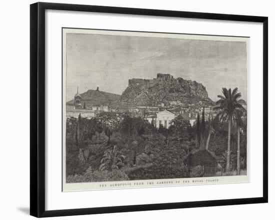 The Acropolis from the Gardens of the Royal Palace-null-Framed Giclee Print