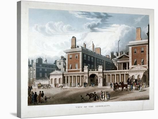 The Admiralty, Whitehall, Westminster, London, 1818-Joseph Constantine Stadler-Stretched Canvas