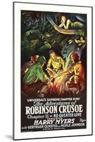 The Adventures of Robinson Crusoe-null-Mounted Art Print