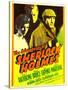 The Adventures of Sherlock Holmes, Ida Lupino, Alan Marshal, Basil Rathbone, 1939-null-Stretched Canvas