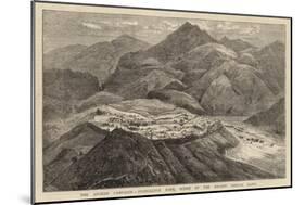 The Afghan Campaign, Jugdulluck Fort, Scene of the Recent Ghilzai Raids-William Henry James Boot-Mounted Giclee Print