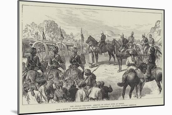 The Afghan Frontier, Arrival of Indian Guns at Herat-null-Mounted Giclee Print