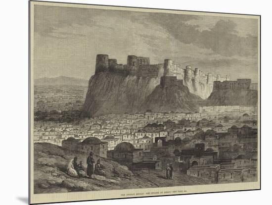 The Afghan Revolt, the Citadel of Herat-null-Mounted Giclee Print