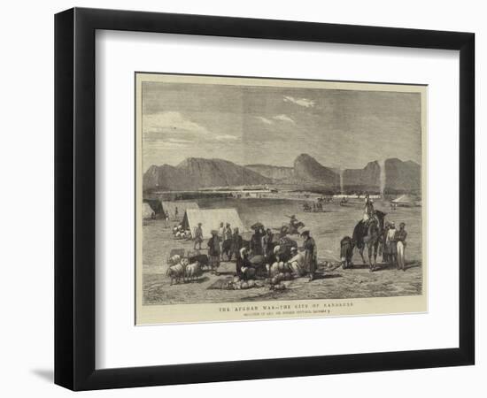 The Afghan War, the City of Kandahar-null-Framed Giclee Print