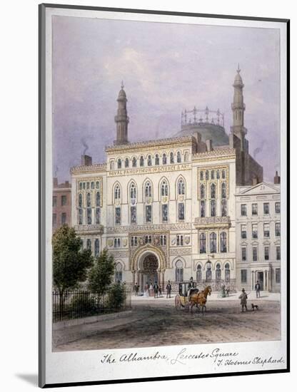 The Alhambra, Leicester Square, Westminster, London, C1858-Thomas Hosmer Shepherd-Mounted Giclee Print