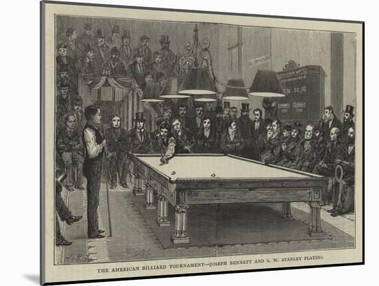 The American Billiard Tournament, Joseph Bennett and S W Stanley Playing-null-Mounted Giclee Print